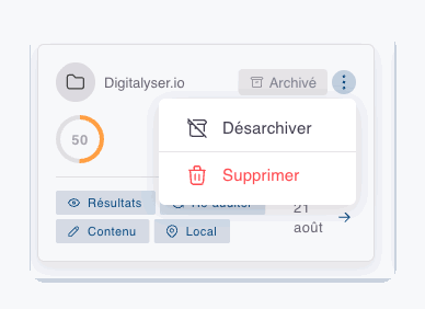 La carte d'un projet archivé : pastille grise « Archivé », et le menu d'actions ouvert sur « Désarchiver » et « Supprimer ».
